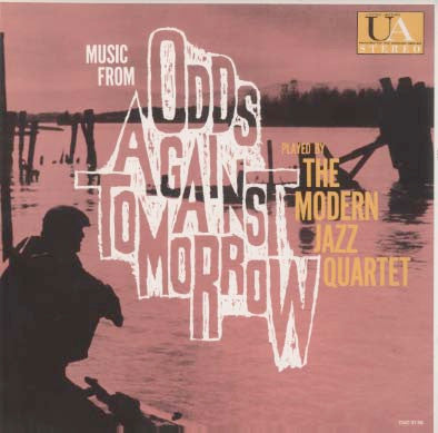 The Modern Jazz Quartet - Music From ""Odds Against Tomorrow""(LP, ...