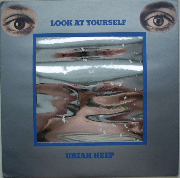 Uriah Heep - Look At Yourself (LP