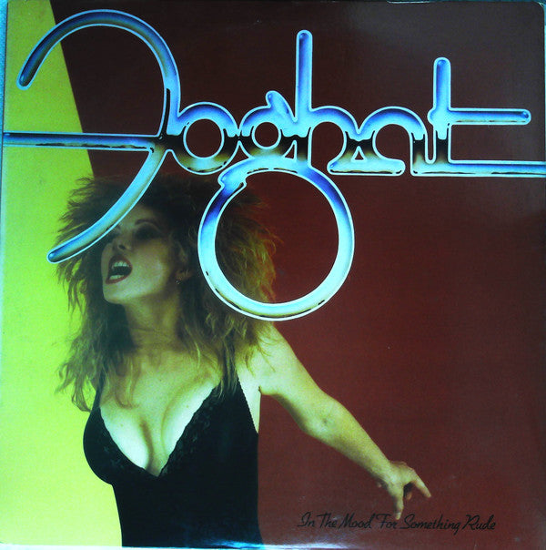 Foghat - In The Mood For Something Rude (LP