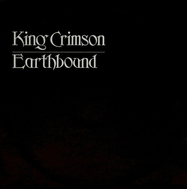 King Crimson - Earthbound (LP, Album, M/Print)
