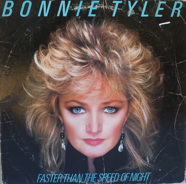 Bonnie Tyler - Faster Than The Speed Of Night (LP, Album, Car)