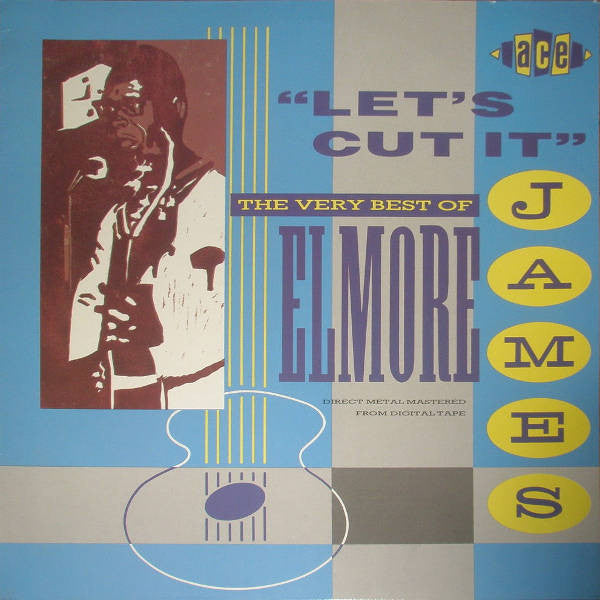 Elmore James - Let's Cut It - The Very Best Of Elmore James(LP, Com...