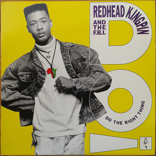 Redhead Kingpin And The FBI - Do The Right Thing (12"")