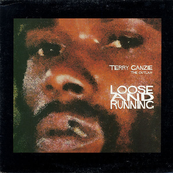 Terry Ganzie - Loose And Running (LP, Album)