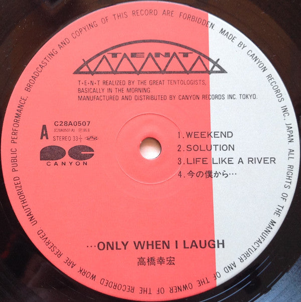 Yukihiro Takahashi - ...Only When I Laugh = ...笑っている時だけ(LP, Album)