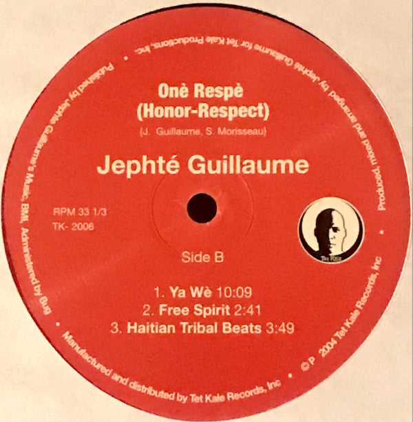 Jephté Guillaume - Onè Respè (Honor Respect) (12"")