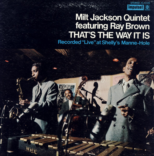 Milt Jackson Quintet - That's The Way It Is(LP, Album)