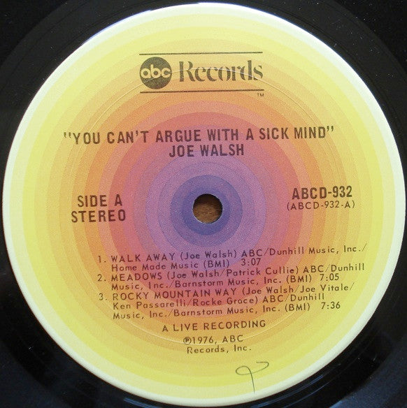 Joe Walsh - You Can't Argue With A Sick Mind (LP, Album, San)