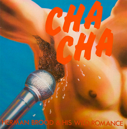 Herman Brood & His Wild Romance - Cha Cha (LP, Album)