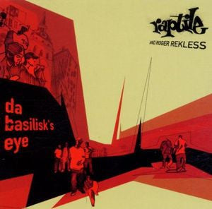 Raptile And Roger Rekless - Da Basilisk's Eye (2xLP, Album)