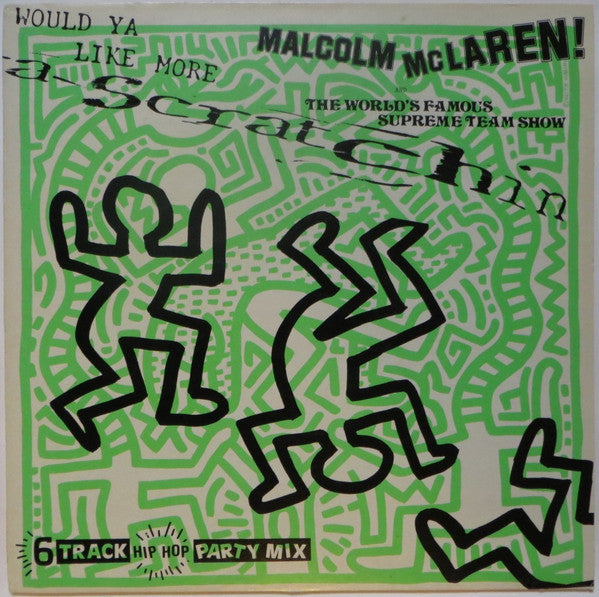 Malcolm McLaren - Would Ya Like More Scratchin(LP, Album, Mixed)