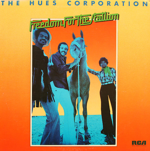 The Hues Corporation - Freedom For The Stallion (LP, Album, Ind)