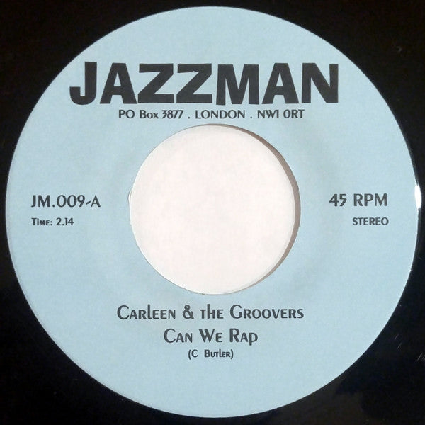 Carleen & The Groovers - Can We Rap / Right On (7"")