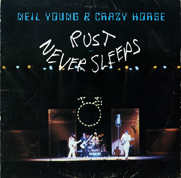 Neil Young & Crazy Horse - Rust Never Sleeps (LP, Album)