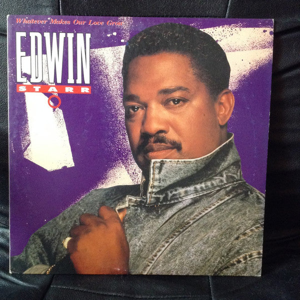 Edwin Starr - Whatever Makes Our Love Grow (12"")