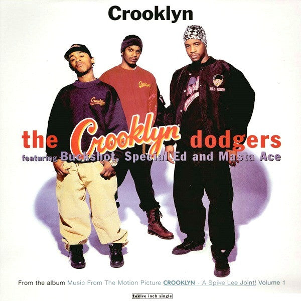 The Crooklyn Dodgers* - Crooklyn (12"", Single)