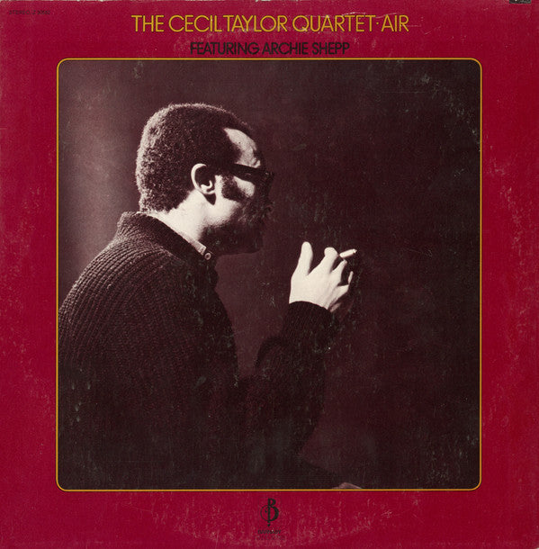 The Cecil Taylor Quartet Featuring Archie Shepp - Air (LP, Album, RE)