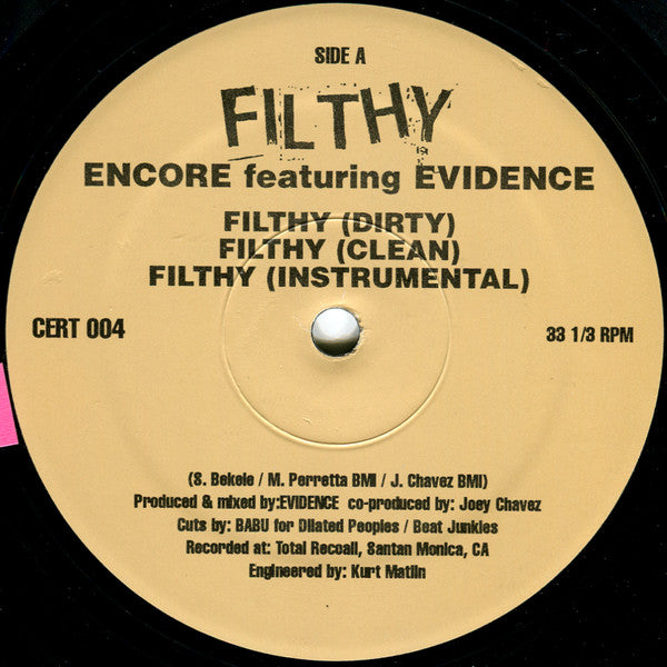 Encore - Filthy B/W Spectacular + Illuminant Chants(12", Single)