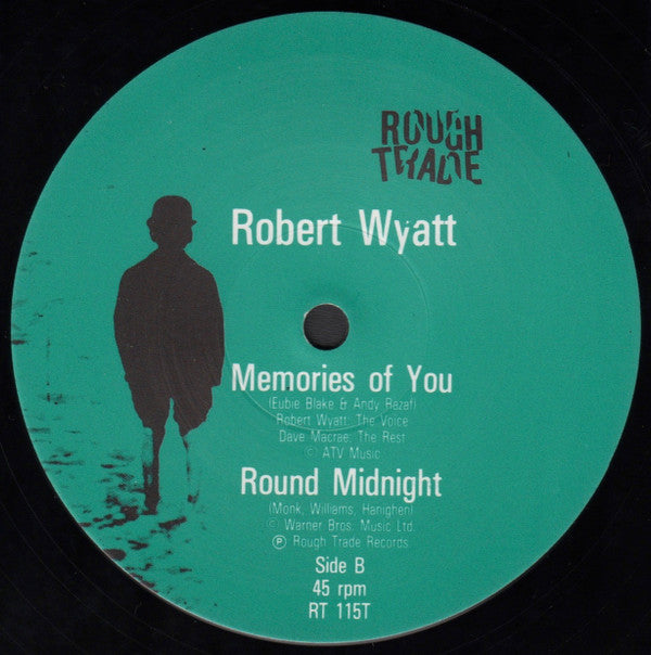 Robert Wyatt - Shipbuilding / Memories Of You / Round Midnight (12"")