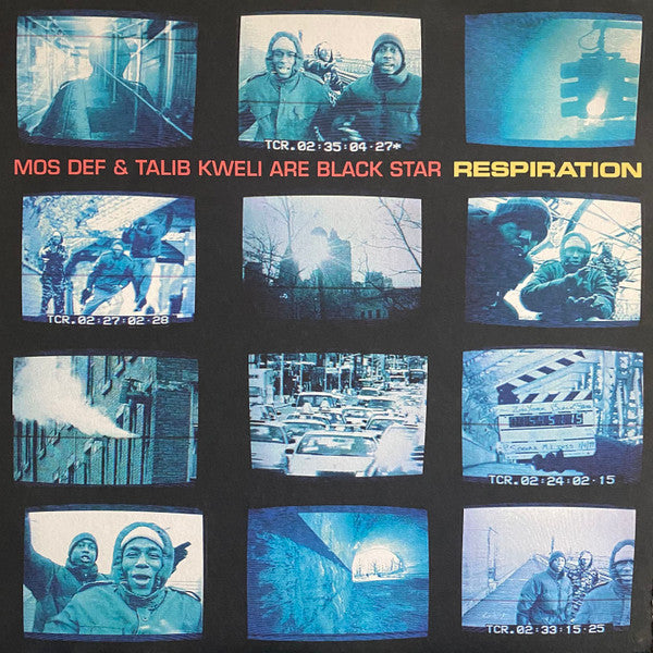 Mos Def & Talib Kweli Are Black Star - Respiration (12"")