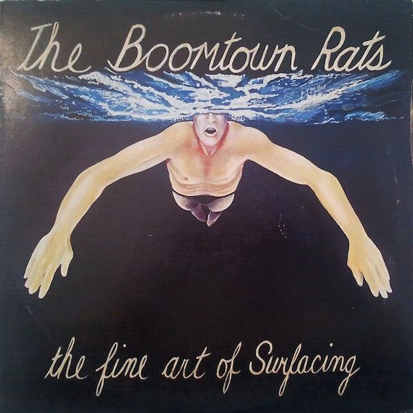 The Boomtown Rats - The Fine Art Of Surfacing (LP, Album, San)