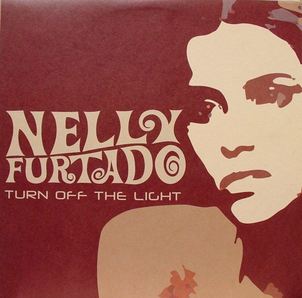 Nelly Furtado - Turn Off The Light (12"")