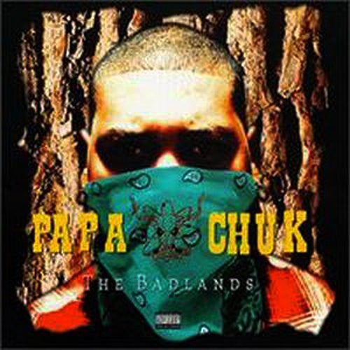 Papa Chuk - The Badlands (LP, Album)