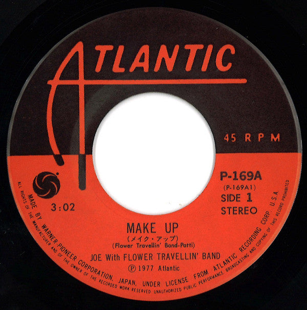Joe* With Flower Travellin' Band - メイク・アップ = Make Up (7"", Single)