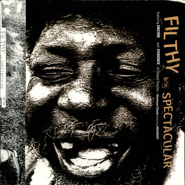 Encore - Filthy B/W Spectacular + Illuminant Chants(12", Single)