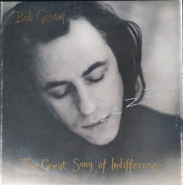 Bob Geldof - The Great Song Of Indifference (12"", Single)