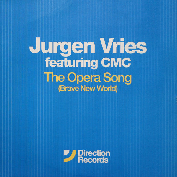 Jurgen Vries - The Opera Song (Brave New World)(12")