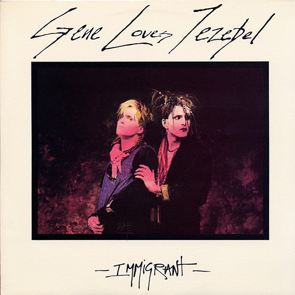 Gene Loves Jezebel - Immigrant (LP, Album)