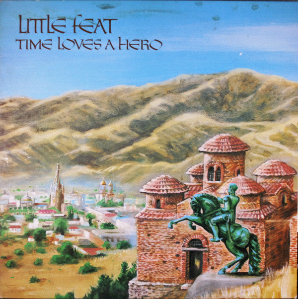 Little Feat - Time Loves A Hero (LP, Album, Win)