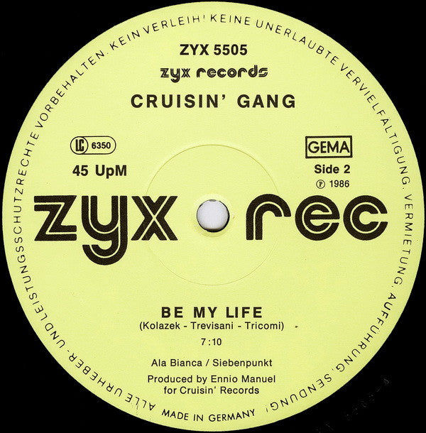 Cruisin' Gang - Traces Of Sand / Be My Life (12"")