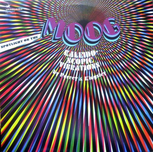 Perrey & Kingsley - Spotlight On The Moog - Kaleidoscopic Vibration...