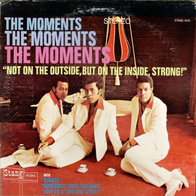 The Moments - Not On The Outside, But On The Inside, Strong!(LP, Al...