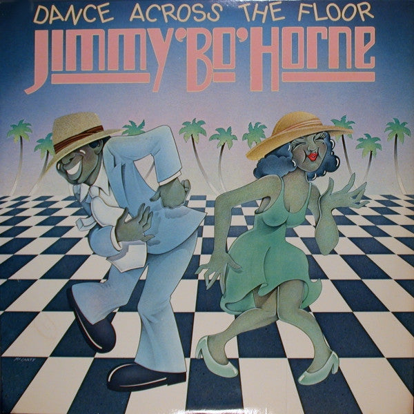 Jimmy ""Bo"" Horne - Dance Across The Floor (LP, Album, Mon)