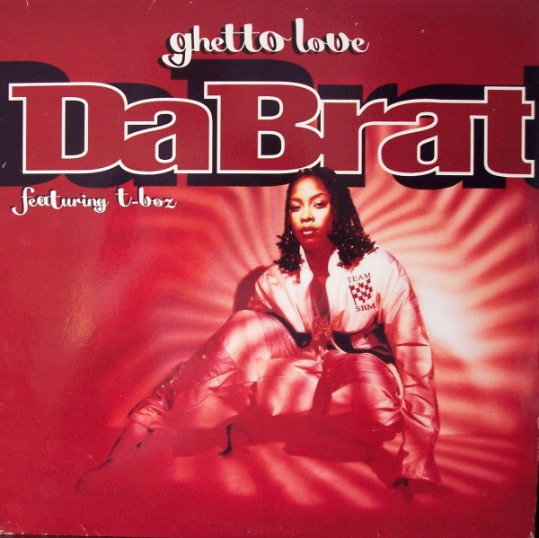 Da Brat Featuring T-Boz - Ghetto Love (12"", Ltd)