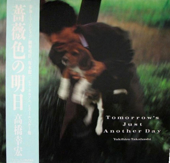 Yukihiro Takahashi - Tomorrow's Just Another Day (LP, Album)