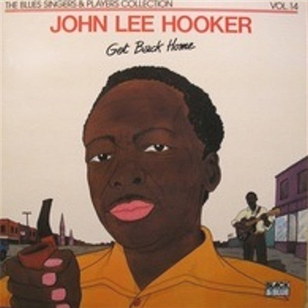 John Lee Hooker - Get Back Home (LP, Album, RE)