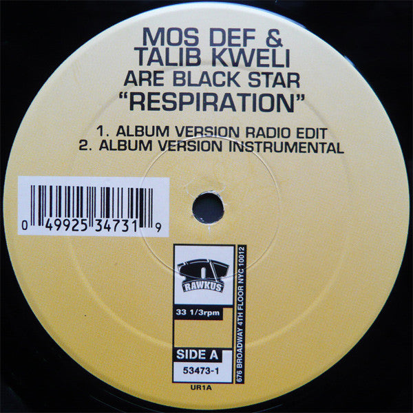 Mos Def & Talib Kweli Are Black Star - Respiration (12"")