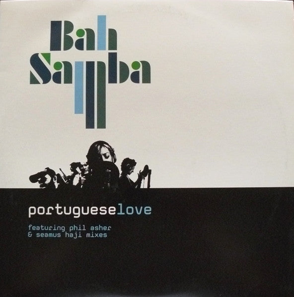 Bah Samba - Portuguese Love (2x12"")