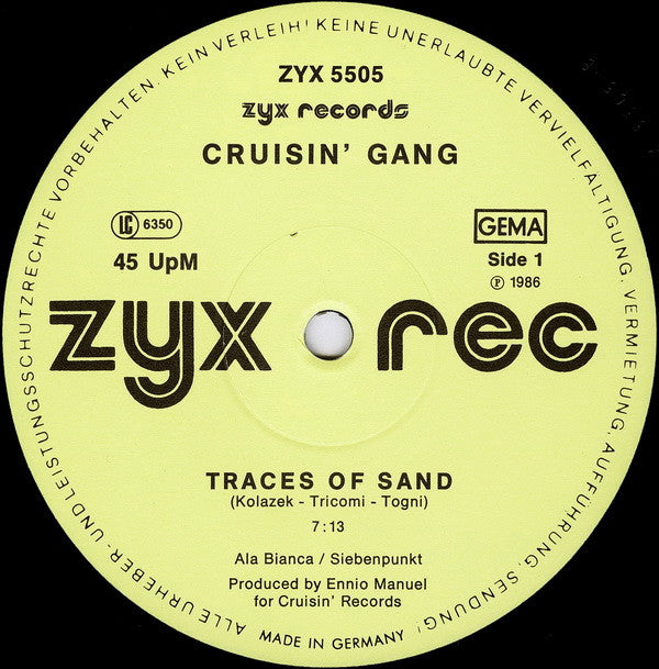 Cruisin' Gang - Traces Of Sand / Be My Life (12"")