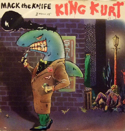 King Kurt - Mack The Knife (12"")