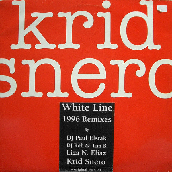 Krid Snero - White Line 1996 Remixes (12"")