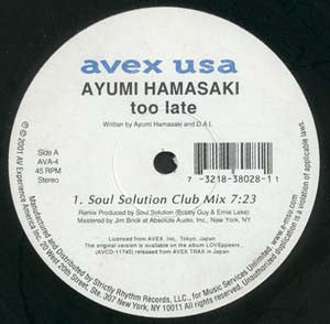 Ayumi Hamasaki - Too Late (Remixed By Soul Solution) (12"")