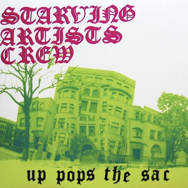 Starving Artists Crew - Up Pops The Sac (2xLP, Album)