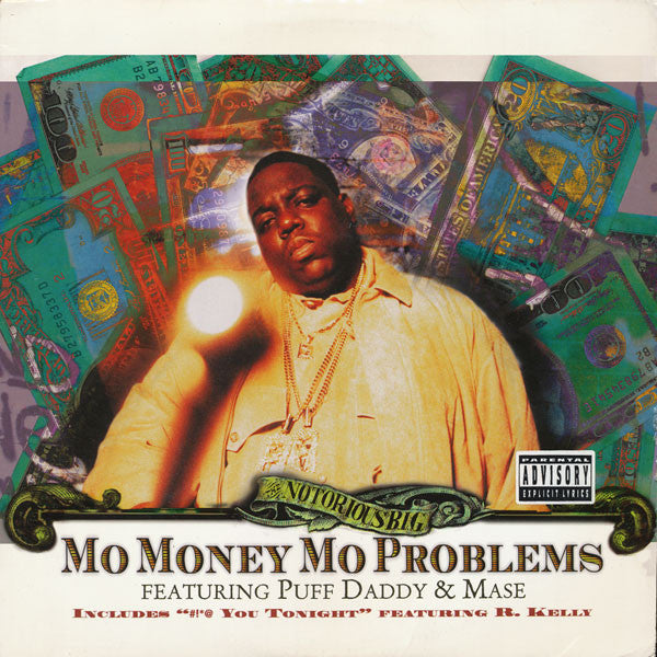 Notorious B.I.G. - Mo Money Mo Problems(12", Single)