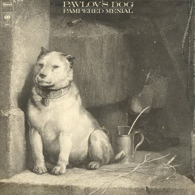 Pavlov's Dog - Pampered Menial (LP, Album, RP, Gat)