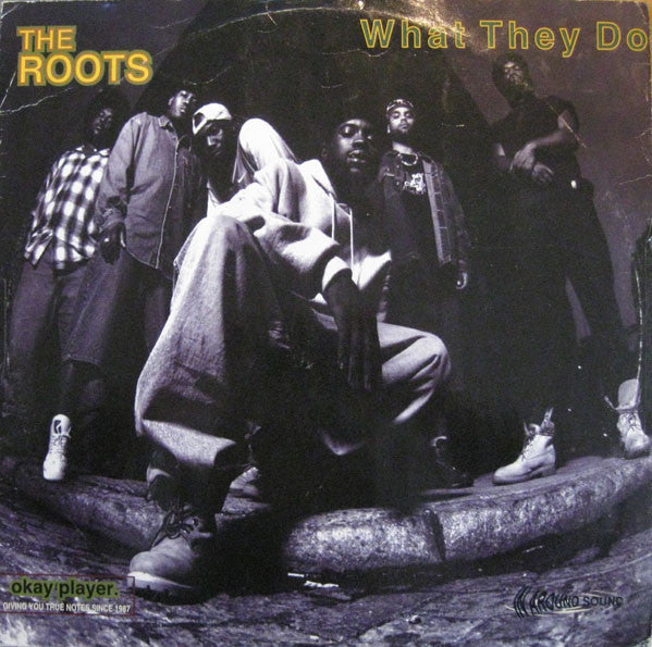 The Roots - What They Do (12"")